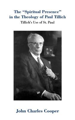 Spiritual Presence by Cooper, J. C.