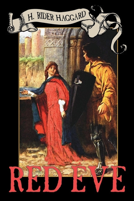 Red Eve by Haggard, H. Rider
