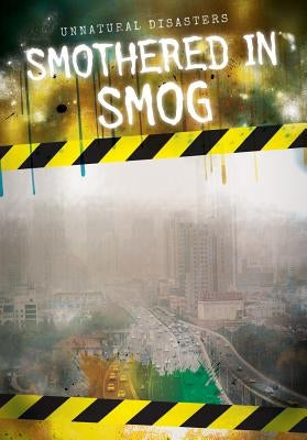 Smothered in Smog by Light, Kate