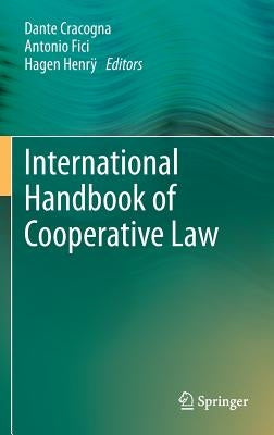 International Handbook of Cooperative Law by Cracogna, Dante