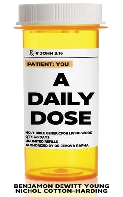 A Daily Dose by DeWitt Young, Benjamon