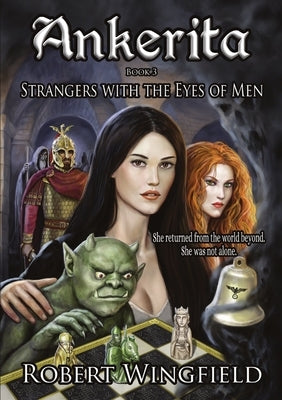 Strangers with the Eyes of Men by Wingfield, Robert