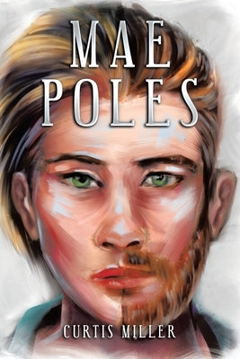 Mae Poles by Miller, Curtis