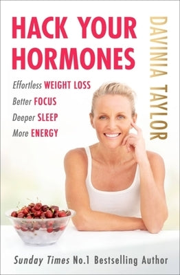 Hack Your Hormones by Taylor, Davinia