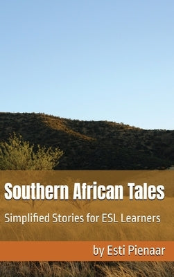 Southern African Tales by Pienaar, Esti
