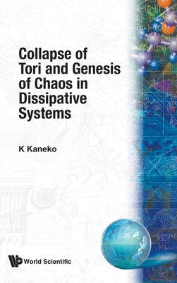 Collapse of Tori & Genesis of Chaos in . by Kaneko, Kunihiko