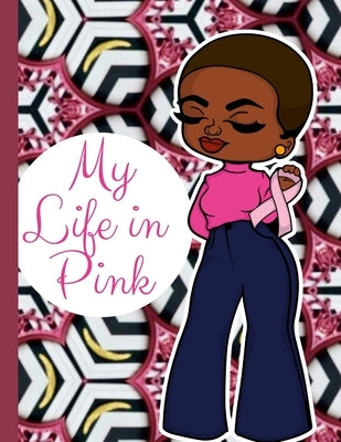 My Life in Pink by Watson, Paula