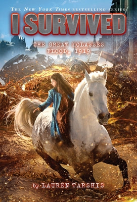 I Survived the Great Molasses Flood, 1919 (I Survived #19) (Library Edition): Volume 19 by Tarshis, Lauren