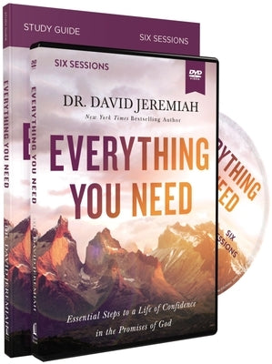 Everything You Need Study Guide with DVD: Essential Steps to a Life of Confidence in the Promises of God by Jeremiah, David