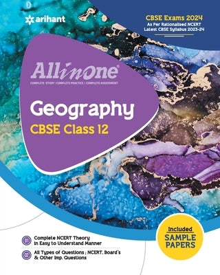 All In One Class 12th Geography for CBSE Exam 2024 by Experts, Arihant