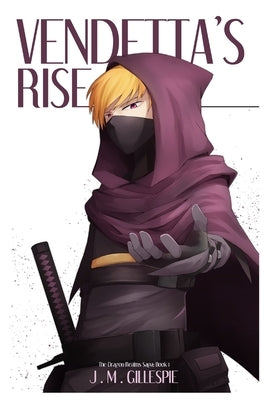 Vendetta's Rise by Gillespie, J. M.