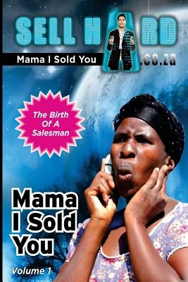 Mama I Sold You by Moerat, Thaamir