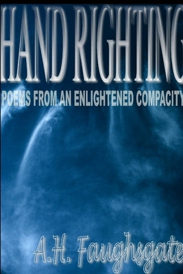 Hand Righting by Faughsgate, A. H.