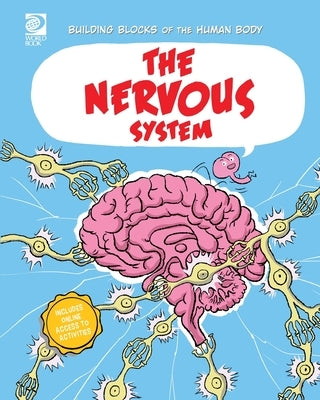The Nervous System by Midthun, Joseph
