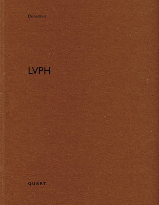 Lvph: de Aedibus by Wirz, Heinz