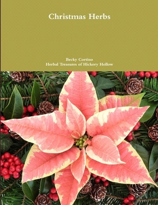 Christmas Herbs by Cortino, Becky