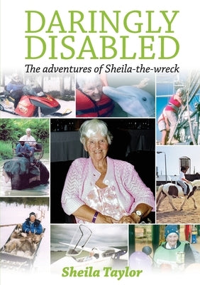 Daringly Disabled by Taylor, Sheila
