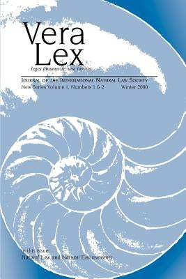 Vera Lex: Journal of the International Natural Law Society by Pace University