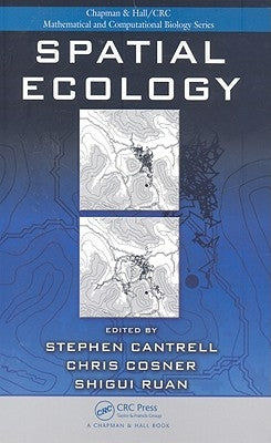 Spatial Ecology by Cantrell, Stephen