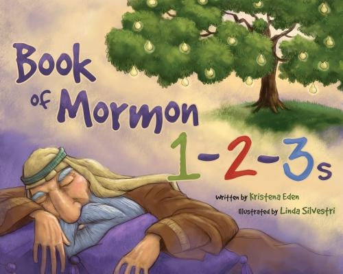 Book of Mormon 1-2-3s by Eden, Kristena
