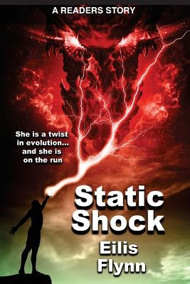 Static Shock by Flynn, Eilis