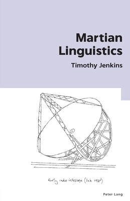 Martian Linguistics by Jenkins, Timothy