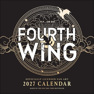 Fourth Wing Officially Licensed Fan Art 2027 Wall Calendar by Entangled