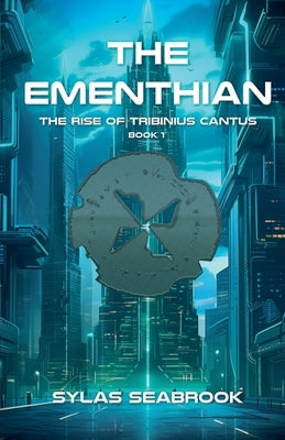 The Ementhian by Seabrook, Sylas
