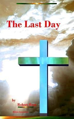 The Last Day by Hern, Robert
