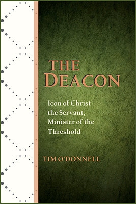 The Deacon by O'Donnell, Tim