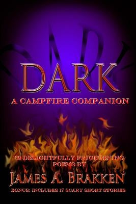 Dark by Brakken, James A.