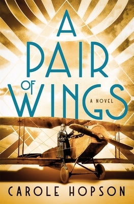 A Pair of Wings by Hopson, Carole
