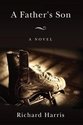 A Father's Son by Harris, Richard