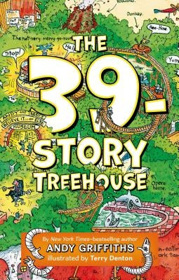 The 39-Story Treehouse: Mean Machines & Mad Professors! by Griffiths, Andy
