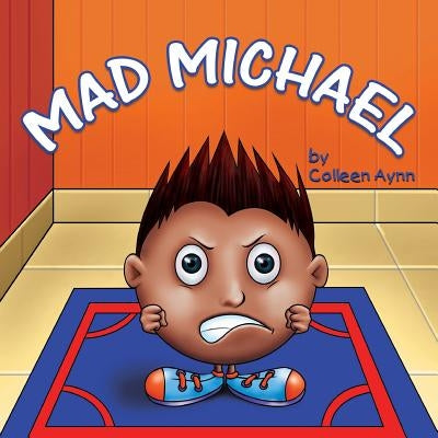 Mad Michael by Aynn, Colleen