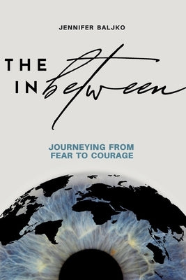 The In Between by Baljko, Jennifer