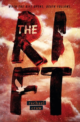 The Rift by Craw, Rachael
