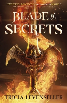 Blade of Secrets by Levenseller, Tricia