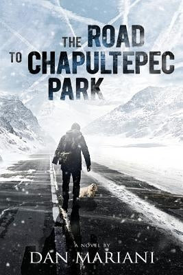 The Road to Chapultepec Park by Mariani, Dan