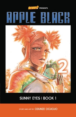 Sunny Eyes, Book 1: Volume 2 by Oguguo, Odunze