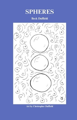 Spheres by Duffield, Beck