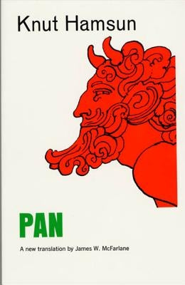 Pan: From Lieutenant Thomas Glahn's Papers by Hamsun, Knut