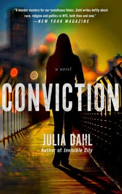 Conviction: A Rebekah Roberts Novel by Dahl, Julia