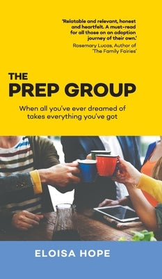 The Prep Group by Hope, Eloisa
