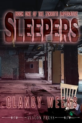 Sleepers by Weeks, Clancy