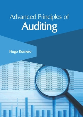 Advanced Principles of Auditing by Romero, Hugo