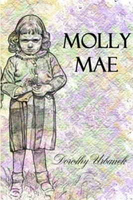 Molly Mae/Jack Henry by Urbanek, Dorothy