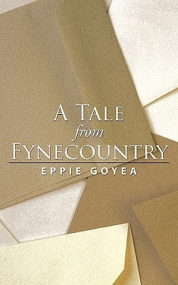 A Tale from Fynecountry by Goyea, Eppie