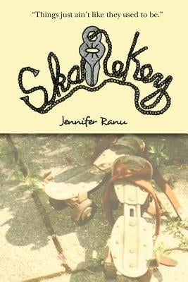 Skatekey by Ranu, Jennifer