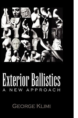 Exterior Ballistics by Klimi, George